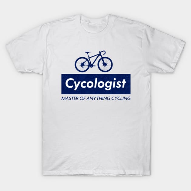 Cycologist - Master of Anything Cycling v3 T-Shirt by Design_Lawrence